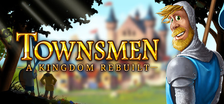 家园：重建王国/Townsmen – A Kingdom RebuiltGame宝藏库丨游戏试玩Game宝藏库