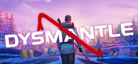 摧毁一切/DYSMANTLEGame宝藏库丨游戏试玩Game宝藏库