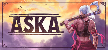 ASKA/阿斯卡Game宝藏库丨游戏试玩Game宝藏库