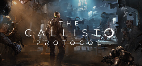 木卫四协议/The Callisto ProtocolGame宝藏库丨游戏试玩Game宝藏库