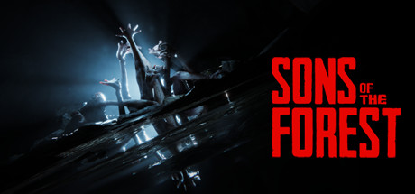 森林之子/Sons Of The ForestGame宝藏库丨游戏试玩Game宝藏库