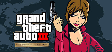 侠盗猎车手3重制版/Grand Theft Auto III – Definitive EditionGame宝藏库丨游戏试玩Game宝藏库
