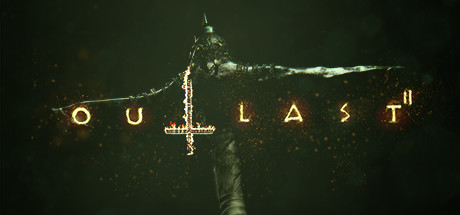 逃生2/Outlast 2Game宝藏库丨游戏试玩Game宝藏库