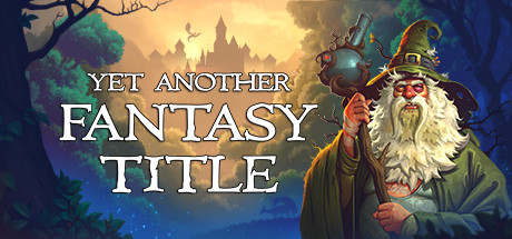 非套路奇幻游戏/Yet Another Fantasy TitleGame宝藏库丨游戏试玩Game宝藏库