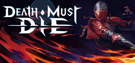 死神必须死/必死无疑/Death Must DieGame宝藏库丨游戏试玩Game宝藏库