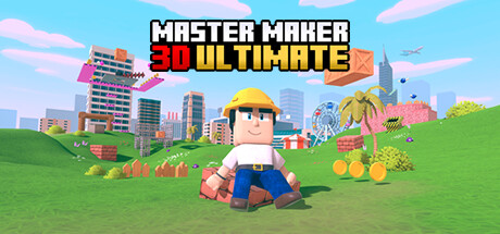 制造大师3D/制作大师3D终极版/Master Maker 3D UltimateGame宝藏库丨游戏试玩Game宝藏库