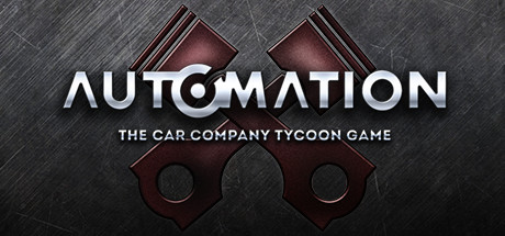 自动化:汽车公司大亨/Automation – The Car Company Tycoon GameGame宝藏库丨游戏试玩Game宝藏库