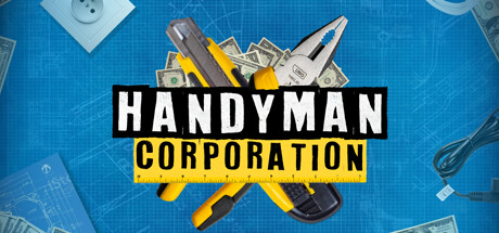 家政达人/Handyman CorporationGame宝藏库丨游戏试玩Game宝藏库