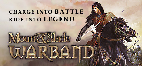 骑马与砍杀：战团/Mount & Blade: WarbandGame宝藏库丨游戏试玩Game宝藏库