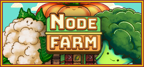 节点农场/Node FarmGame宝藏库丨游戏试玩Game宝藏库