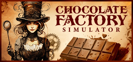 巧克力工厂模拟/Chocolate Factory SimulatorGame宝藏库丨游戏试玩Game宝藏库