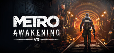 地铁：觉醒VR/Metro Awakening VRGame宝藏库丨游戏试玩Game宝藏库
