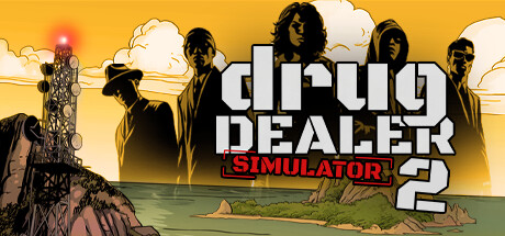 绝命毒师模拟器2/Drug Dealer Simulator 2Game宝藏库丨游戏试玩Game宝藏库