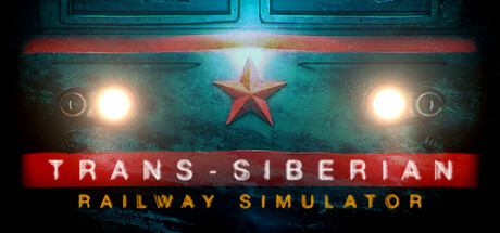 跨西伯利亚铁路模拟器/Trans-Siberian Railway SimulatorGame宝藏库丨游戏试玩Game宝藏库