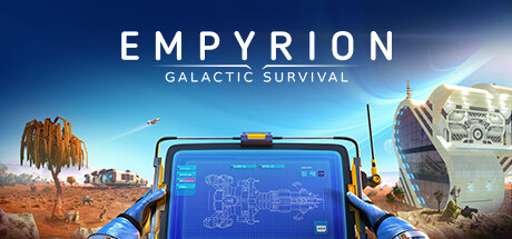 帝国霸业：银河生存/Empyrion – Galactic SurvivalGame宝藏库丨游戏试玩Game宝藏库