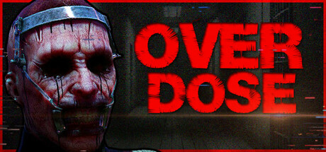 过量惊魂/OVERDOSEGame宝藏库丨游戏试玩Game宝藏库