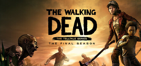 行尸走肉：终极系列合集/The Walking Dead: The Final SeasonGame宝藏库丨游戏试玩Game宝藏库