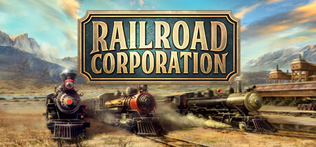 铁路公司收藏版/Railroad Corporation Complete CollectionGame宝藏库丨游戏试玩Game宝藏库