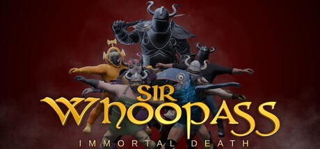 贱贱爵士：不朽之死/Sir Whoopass: Immortal DeathGame宝藏库丨游戏试玩Game宝藏库