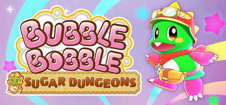 【Switch】泡泡龙：白糖地下迷宫/Bubble Bobble Sugar Dungeons丨1.0.2E中文Game宝藏库丨游戏试玩Game宝藏库