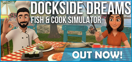 码头之梦：捕鱼与烹饪模拟器/Dockside Dreams – Fish & Cook SimulatorGame宝藏库丨游戏试玩Game宝藏库