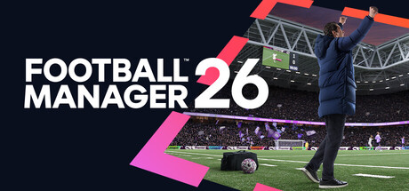 【Switch游戏】足球经理2026|Football Manager 2026 Touch丨v1.0.2Game宝藏库丨游戏试玩Game宝藏库