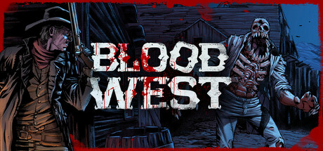 血色西部/Blood WestGame宝藏库丨游戏试玩Game宝藏库