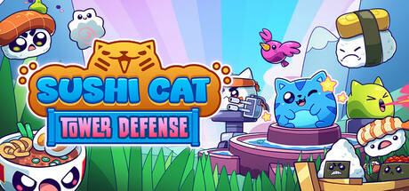 寿司猫：塔防/Sushi Cat – Tower DefenseGame宝藏库丨游戏试玩Game宝藏库