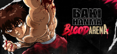 范马刃牙:血之竞技场/Baki Hanma: Blood ArenaGame宝藏库丨游戏试玩Game宝藏库