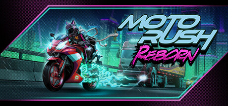 摩托狂飙：重生/Moto Rush RebornGame宝藏库丨游戏试玩Game宝藏库