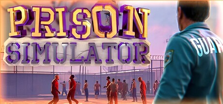 监狱模拟器/Prison SimulatorGame宝藏库丨游戏试玩Game宝藏库