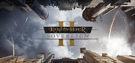 荣誉骑士2:君主/Knights of Honor II: SovereignGame宝藏库丨游戏试玩Game宝藏库