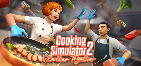 烹饪模拟器2：合作无间/Cooking Simulator 2: Better TogetherGame宝藏库丨游戏试玩Game宝藏库