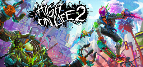 高能人生2/High On Life 2Game宝藏库丨游戏试玩Game宝藏库