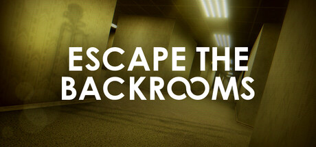 逃离后室/逃离密室/Escape the BackroomsGame宝藏库丨游戏试玩Game宝藏库