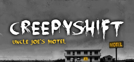 诡异夜班：乔叔的汽车旅馆/Creepy Shift: Uncle Joe’s MotelGame宝藏库丨游戏试玩Game宝藏库