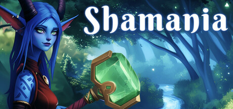 莎玛尼娅/ShamaniaGame宝藏库丨游戏试玩Game宝藏库